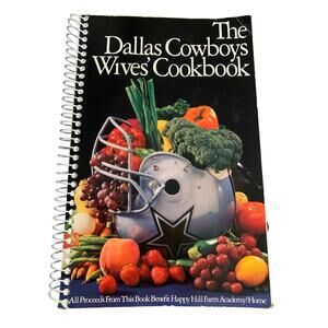 The Dallas Cowboys Wives Cookbook 1991 First Edition Vintage